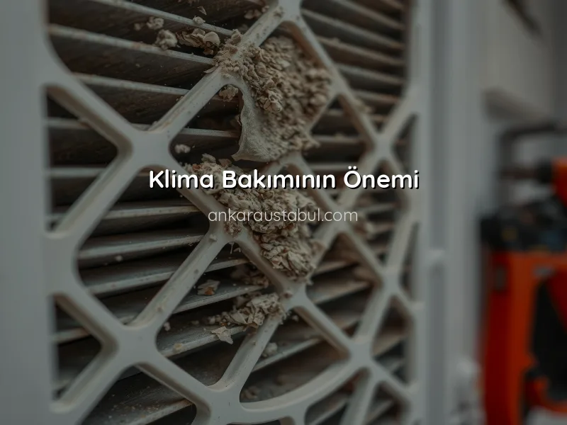 Mevsim Değişikliklerinde Klima Bakım İpuçları