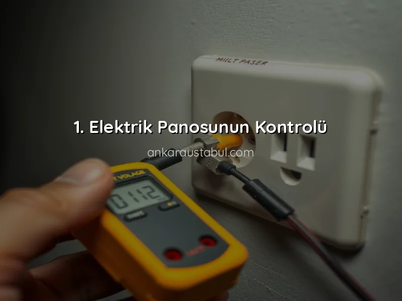Evde Elektrik Tesisatında Yapılabilecek Basit Kontroller