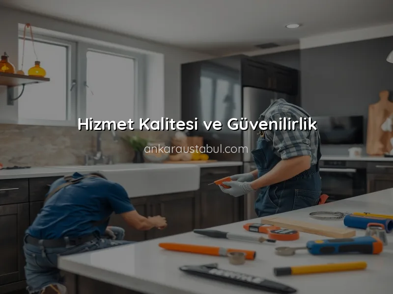 Ankara'da En İyi Sıhhi Tesisat Firmalarını Nasıl Seçersiniz?