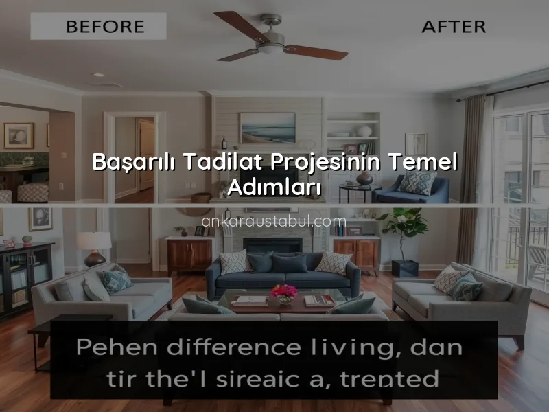 Tadilat Projesi İçin İlk Adımlar: Neden Planlama Önemlidir?