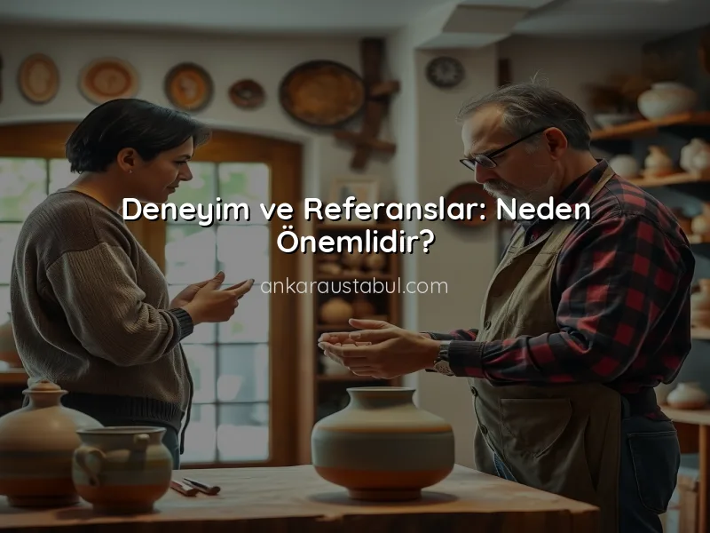 Ankara'da Seramik Ustası Seçerken Dikkat Edilmesi Gerekenler