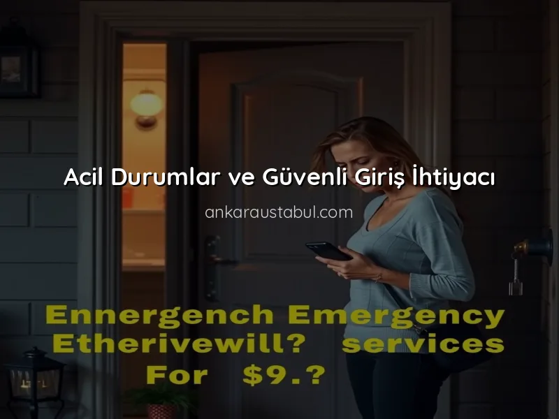 Acil Çilingir Hizmeti: Ne Zaman Gereksinim Duyarsınız?