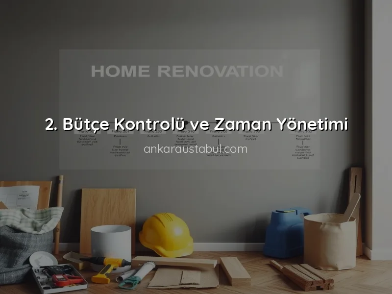 Ev Tadilatında Süreç Yönetimi: İlk Adımdan Sonuca