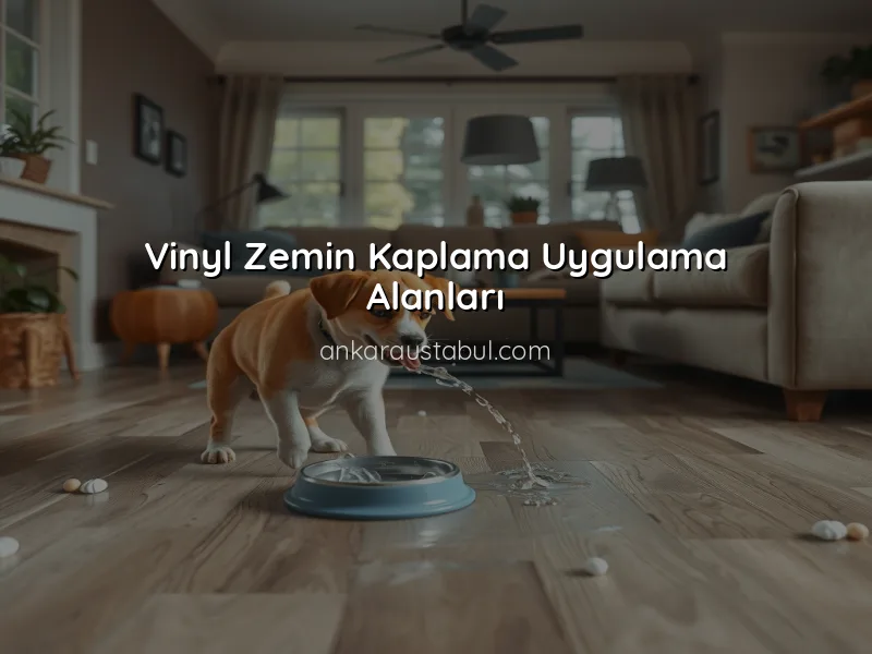 Vinyl Zemin Kaplama ile Suya Dayanıklı Alanlar Yaratma