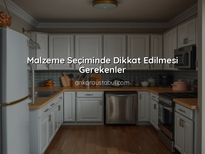 Mutfak Yenileme Sürecinde Karşılaşılan Yaygın Hatalar