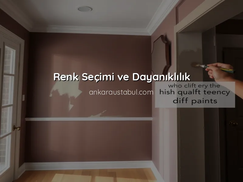 Boya Seçerken Kaliteyi Nasıl Anlarsınız?