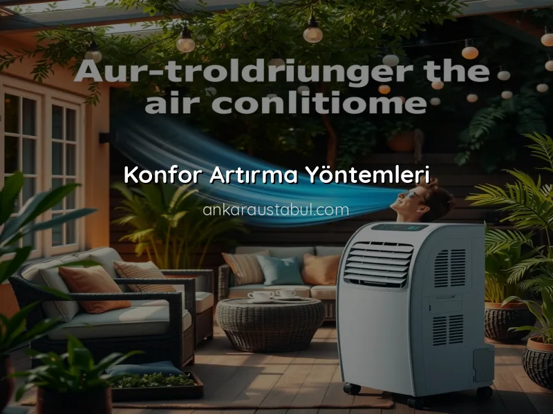 Klimanızı Uzun Süre Sorunsuz Kullanmanın Yolları