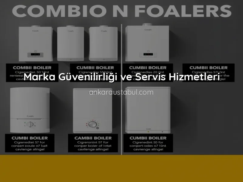 Kombi Seçerken Dikkat Edilmesi Gereken Özellikler
