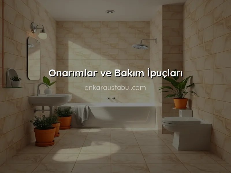 Seramik ve Fayansın Bakımı İçin Pratik İpuçları