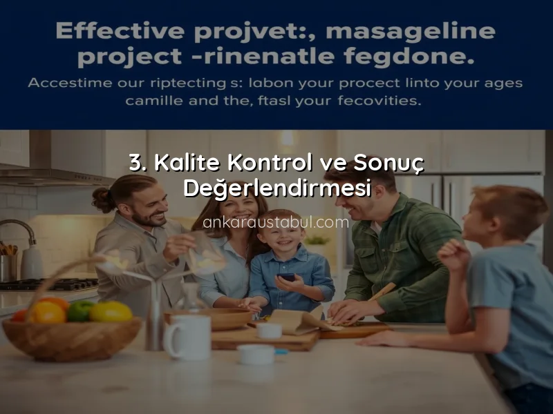 Ev Tadilatında Süreç Yönetimi: İlk Adımdan Sonuca