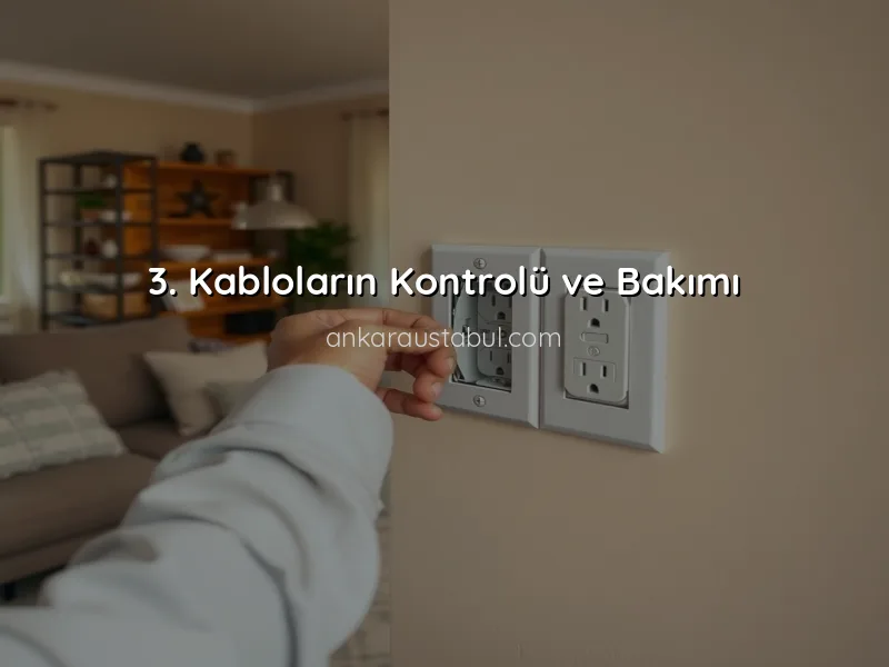 Evde Elektrik Tesisatında Yapılabilecek Basit Kontroller